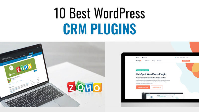 10 Best WordPress CRM Plugins For 2021