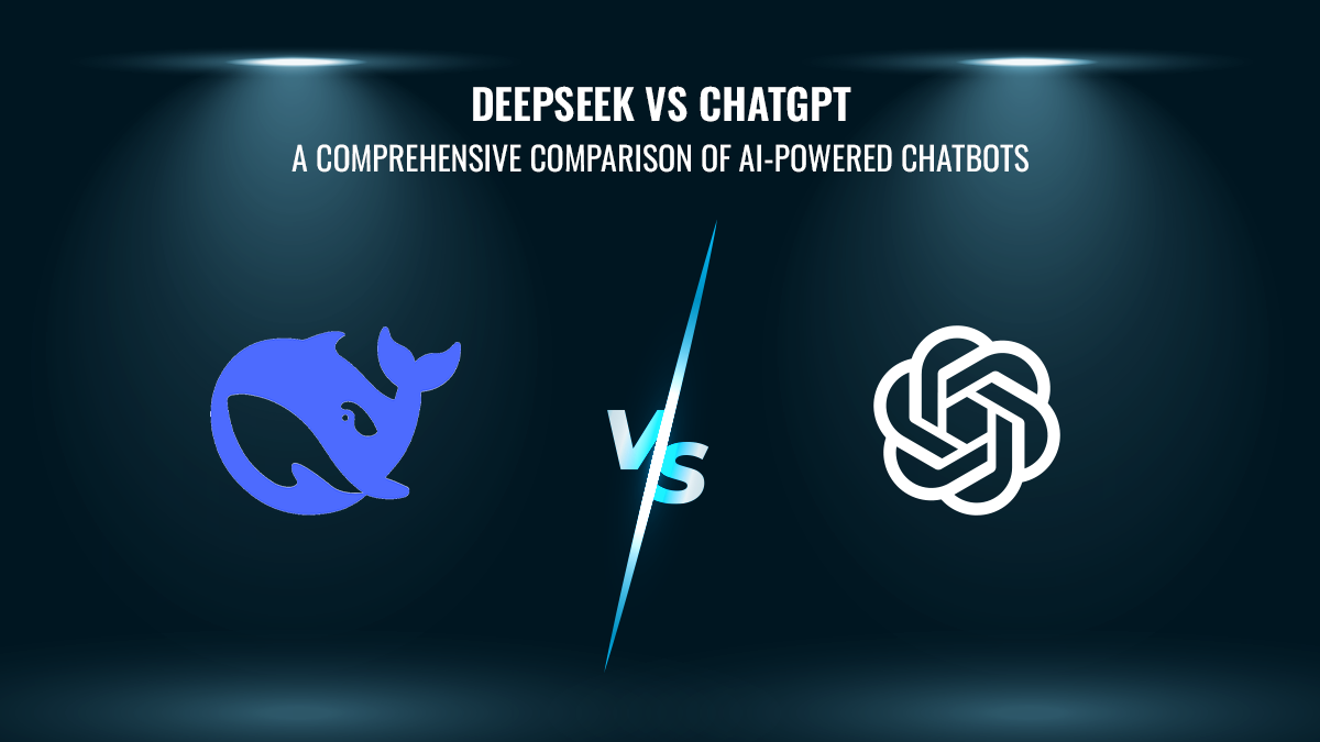 DeepSeek vs ChatGPT: A Comprehensive Comparison of AI-Powered Chatbots