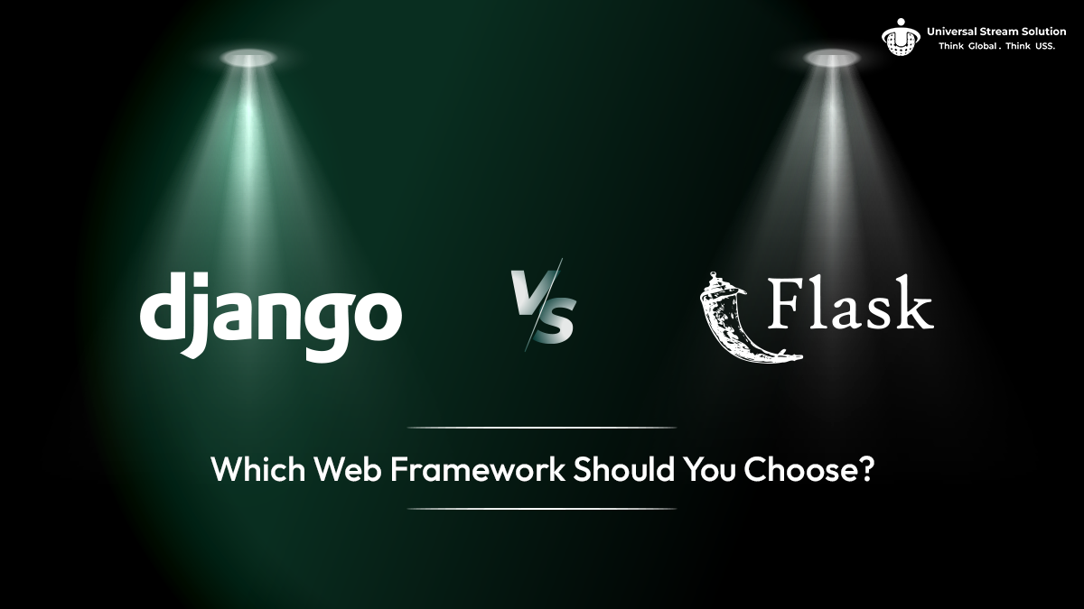 Django vs. Flask: Which Web Framework Should You Choose?